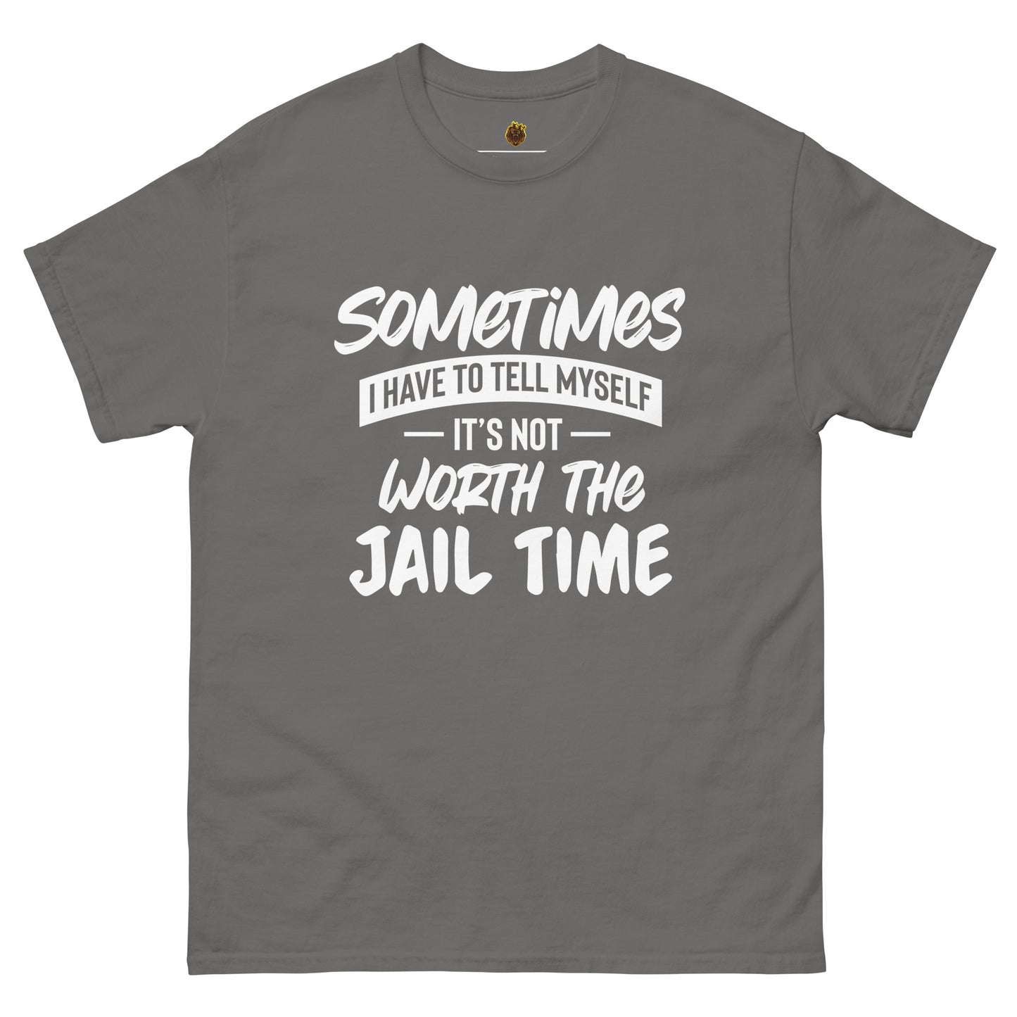 Not Worth Jail Time