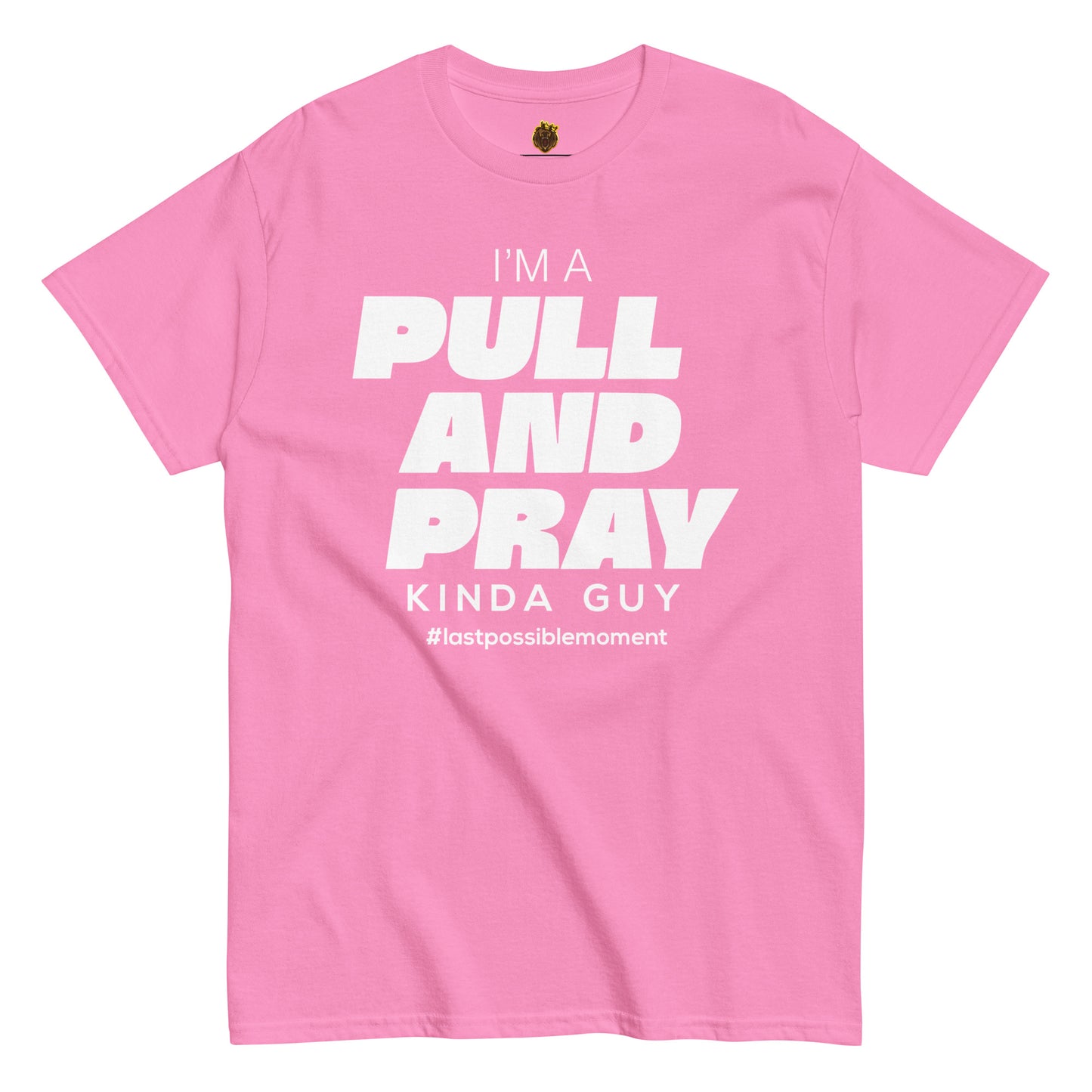 Pull And Pray