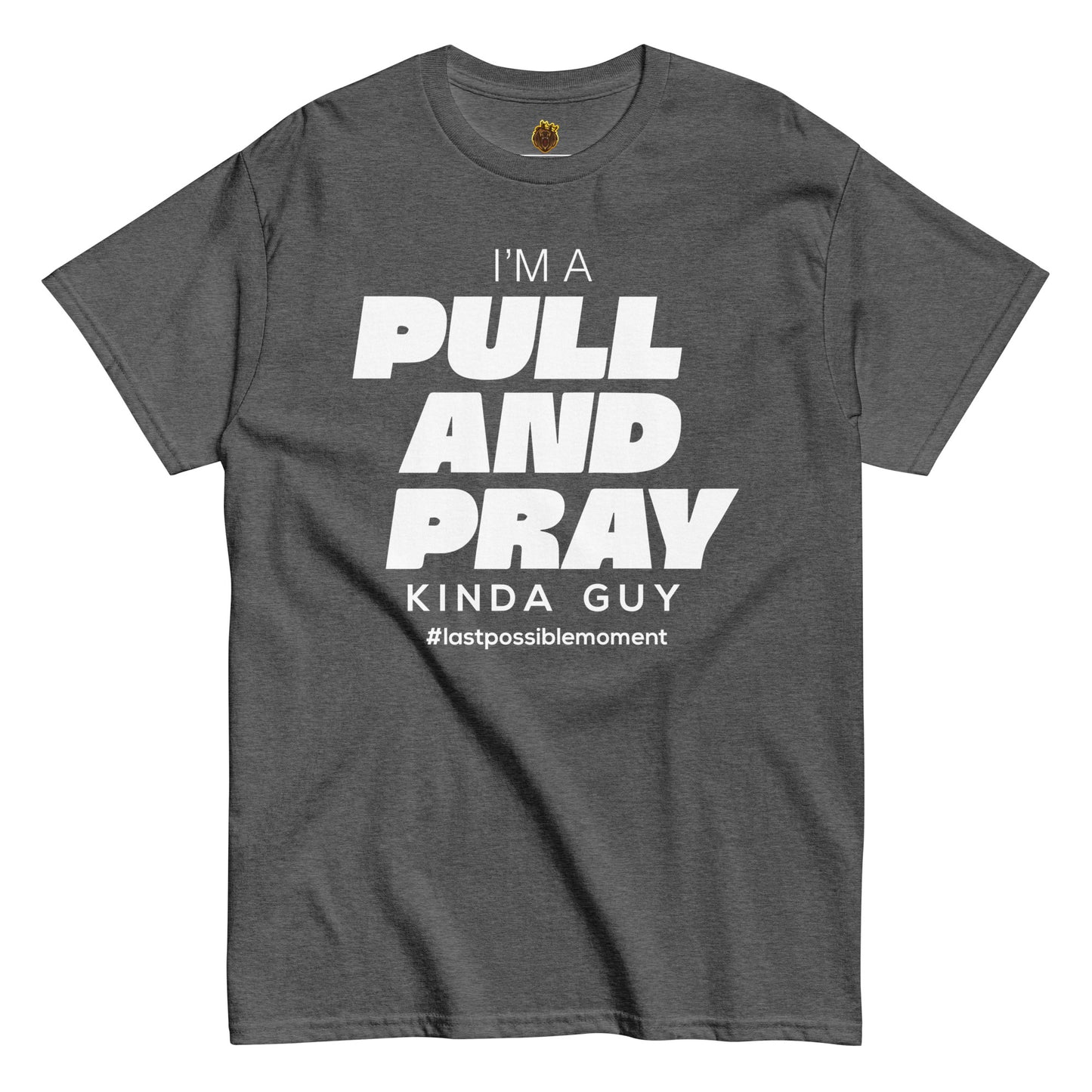 Pull And Pray