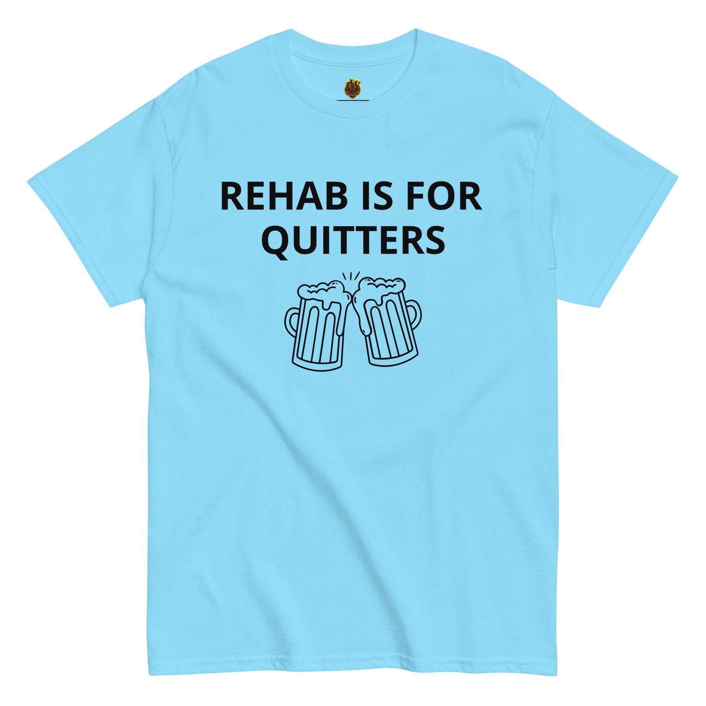 Rehab Is For Quitters